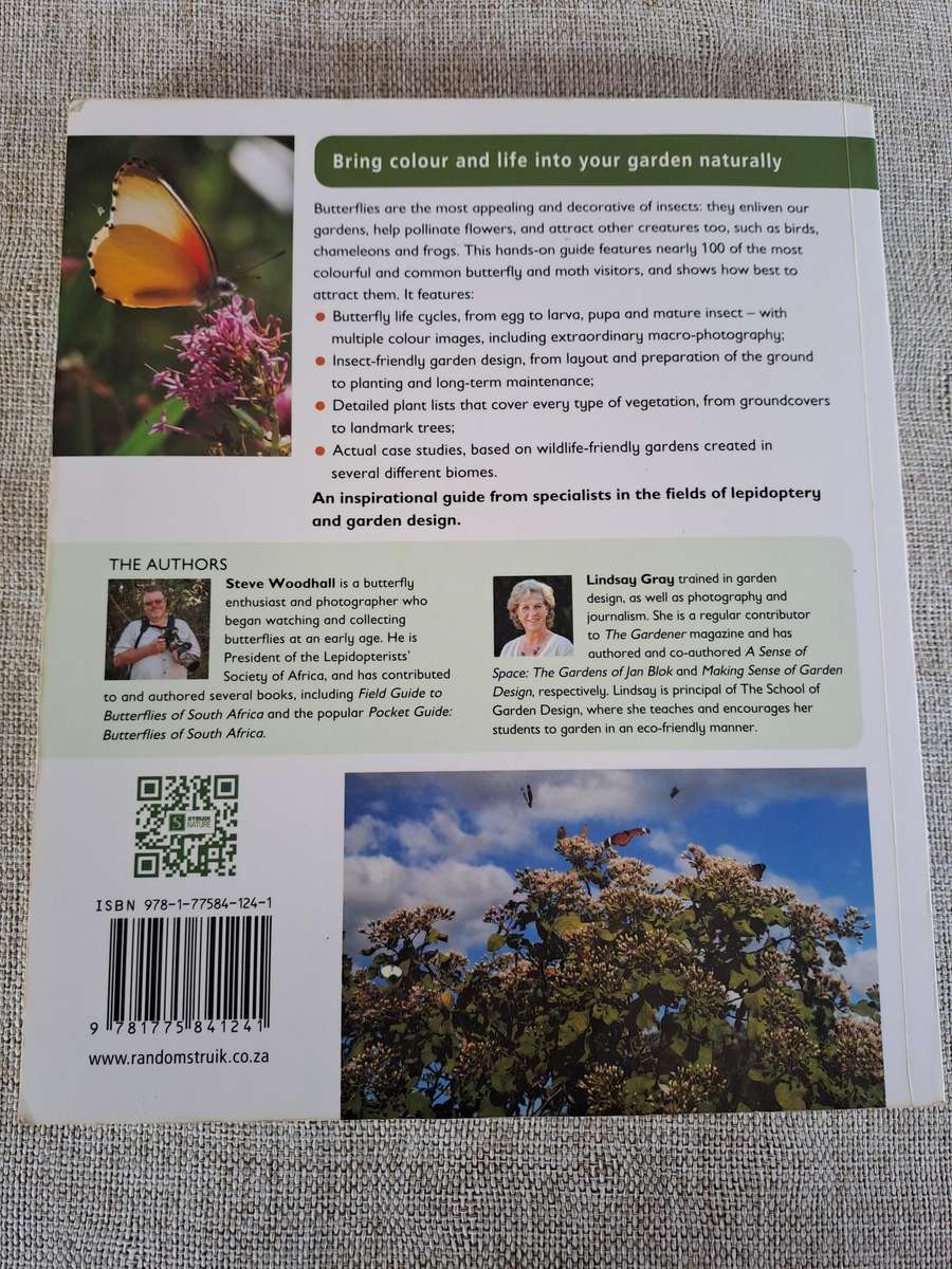 Gardening for Butterflies: Planning and Planting an insect-friendly garden in South Africa (Signed)