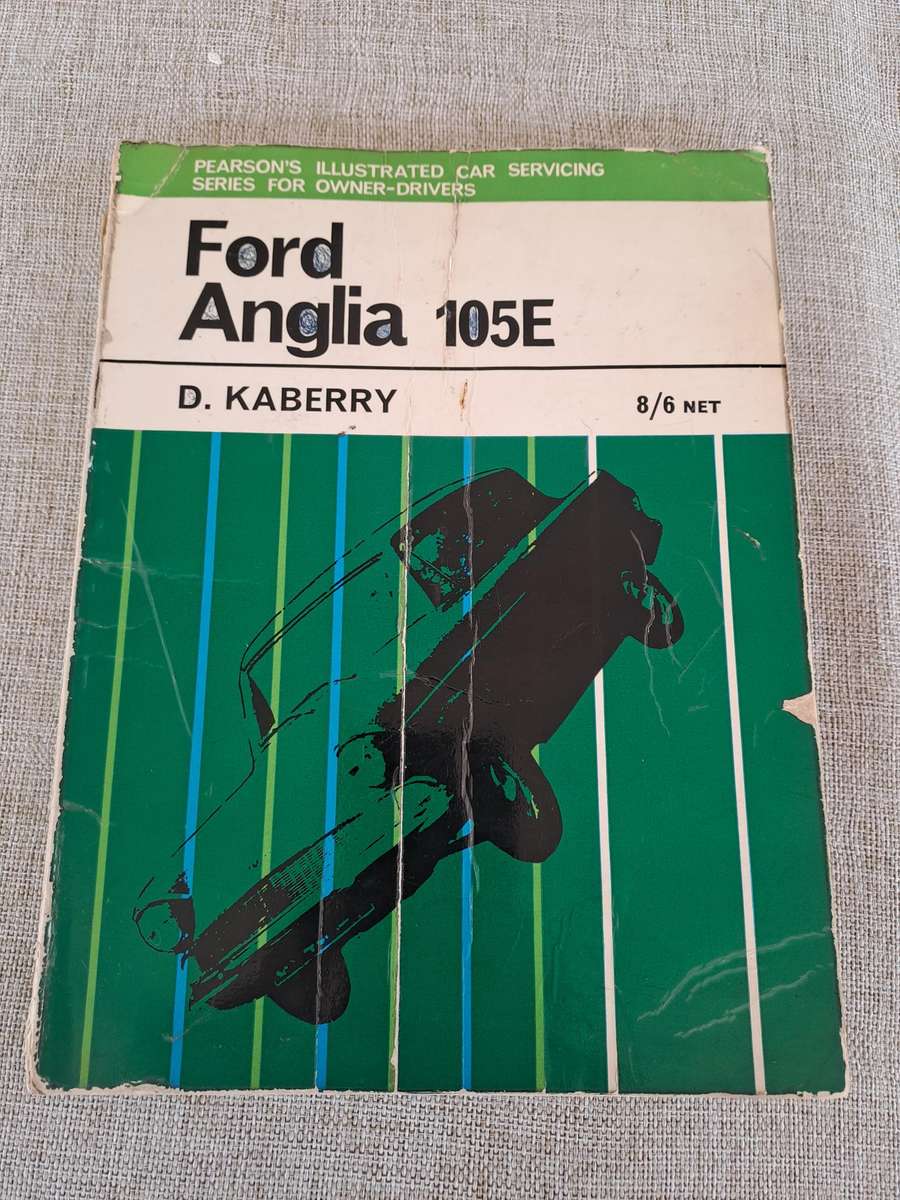 Ford Anglia 105E  Illustrated Car Servicing Series for Owner Drivers 1963, 1964, 1965