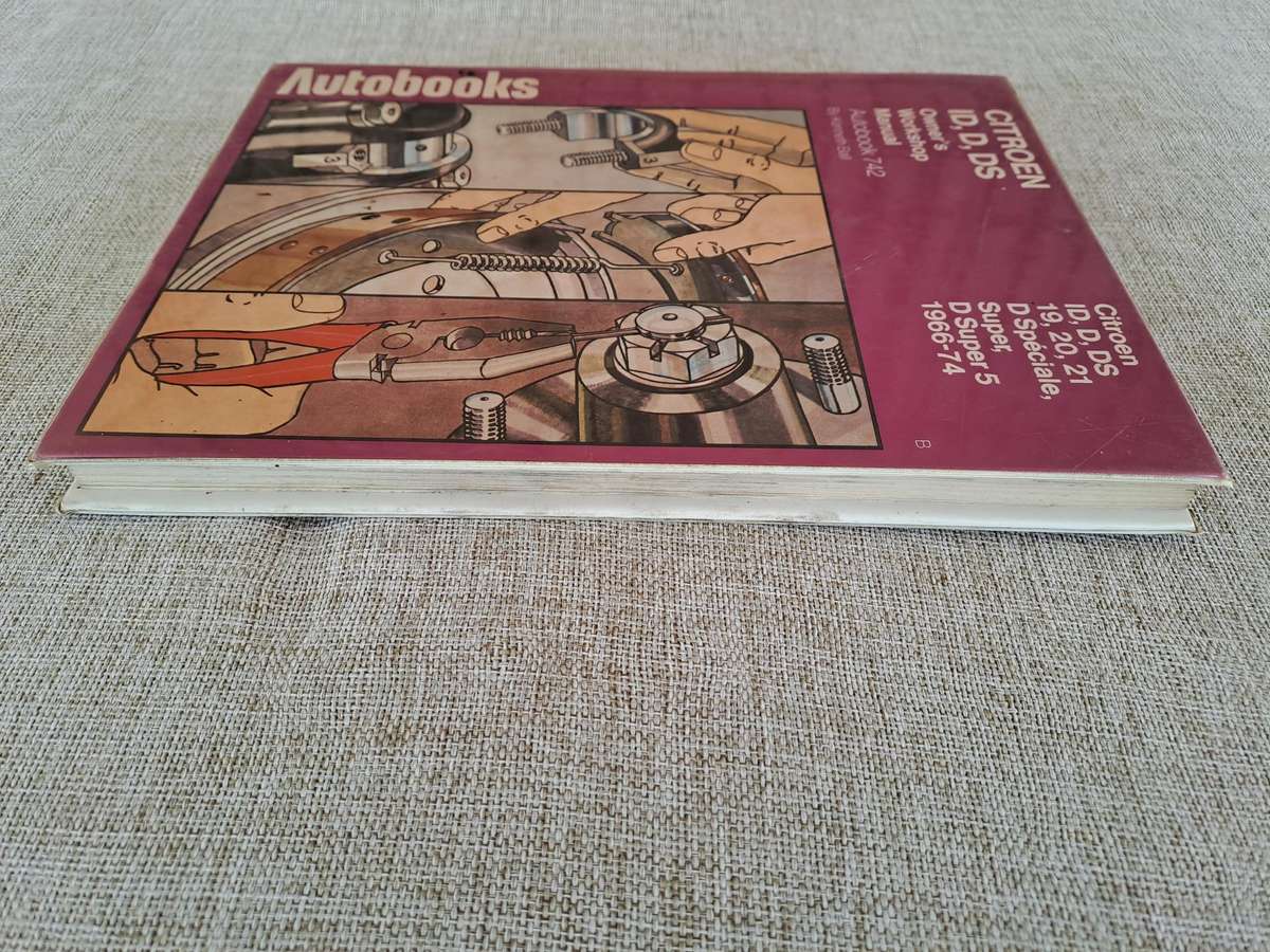 Citroen ID, D, DS 19, 20, 21 Owners Workshop Manual 1966-74 - Autobooks