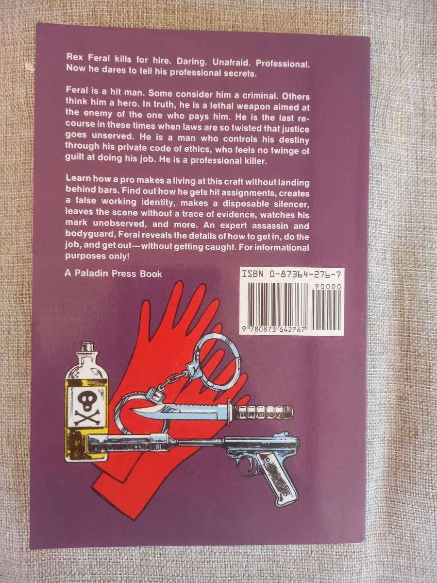 Hit Man: A Technical Manual for Independent Contractors - Rex Feral - Paladin Press