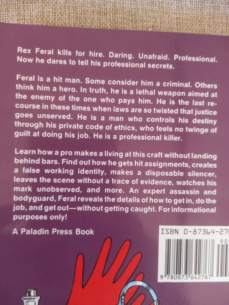Hit Man: A Technical Manual for Independent Contractors - Rex Feral - Paladin Press