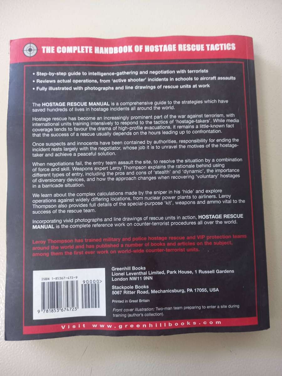 Hostage Rescue Manual: Tactics of the Counter-Terrorist Professionals - LeroyThompson