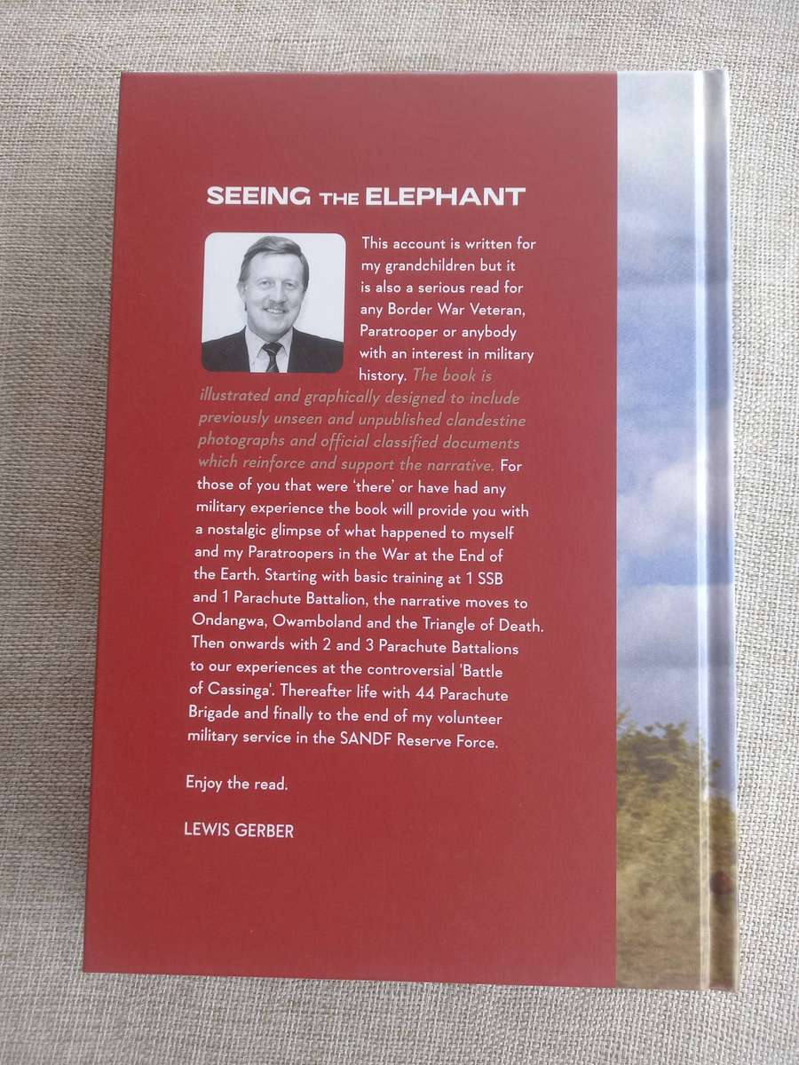 SEEING THE ELEPHANT - The Battle Diaries of Col Lewis "Lew" Gerber . 3 Para Bn, SADF