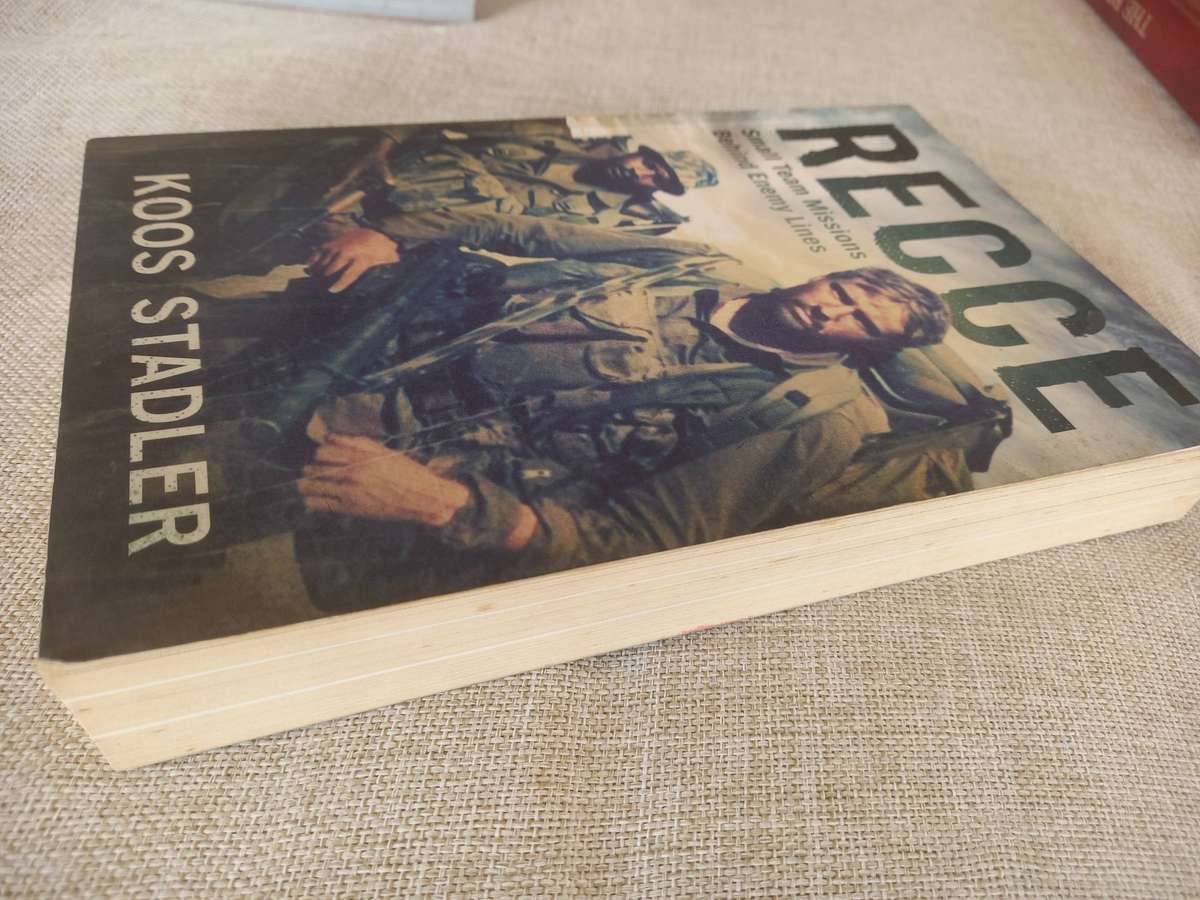 Recce - Small team missions behind enemy lines - Koos Stadler