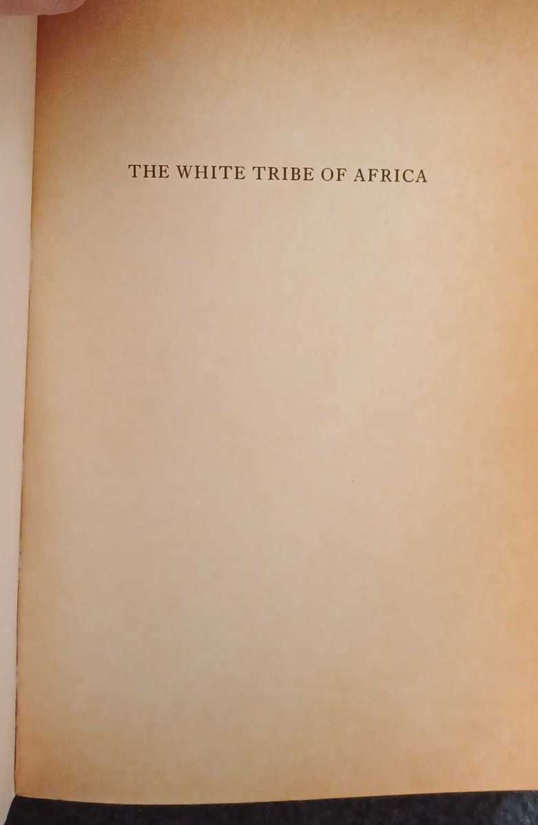 The White Tribe of Africa