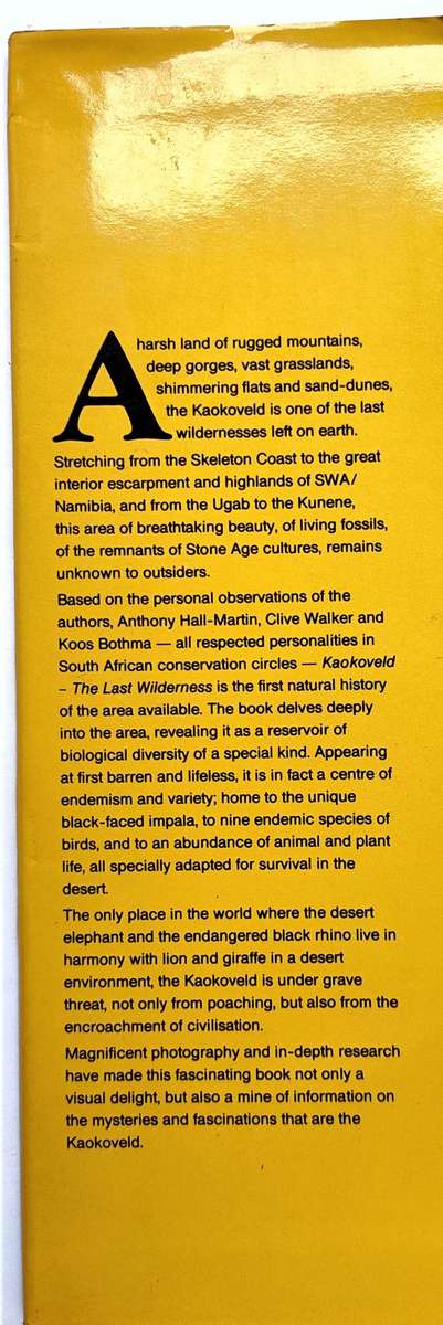 Kaokoveld, The Last Wilderness - Anthony Hall-Martin, Clive Walker, J du P Bothma