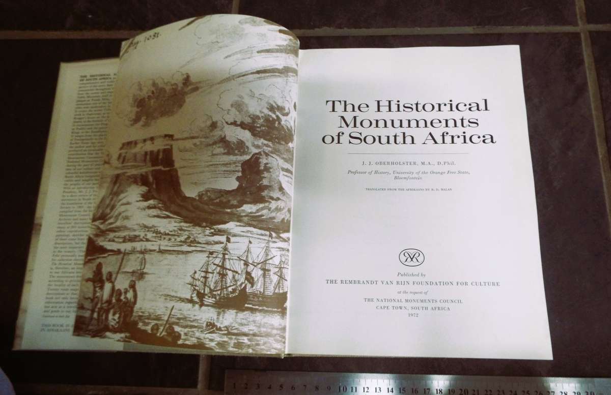 The Historical Monuments of South Africa   jJ J Oberholster