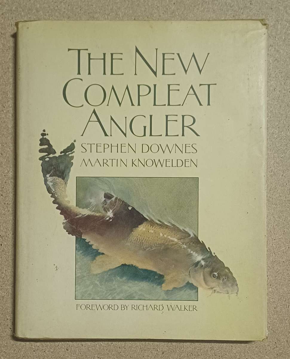 The New Compleat Angler Stephen Downes