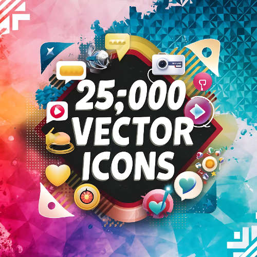 25,000 Vector Icons  Scalable & Customizable Icons for Every Project