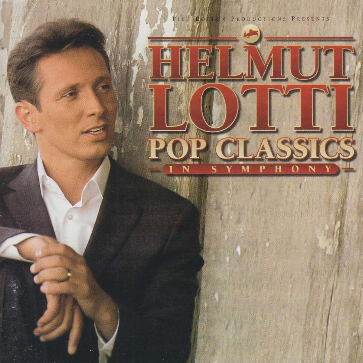 Helmut Lotti - Pop Classics In Symphony (CD)