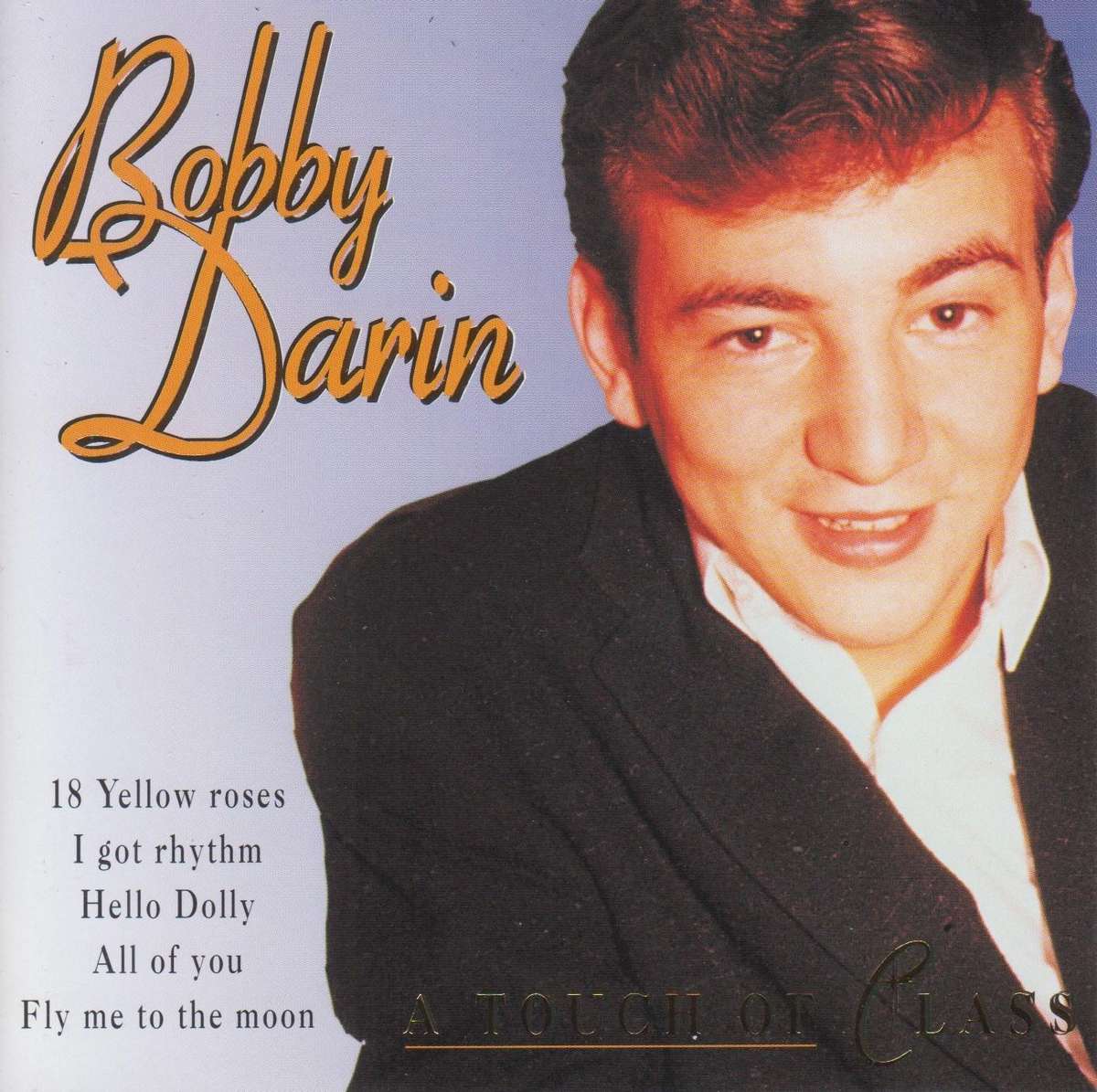 Bobby Darin - A Touch Of Class (CD)