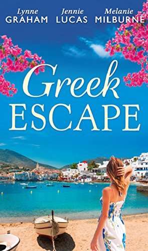 GREEK ESCAPE (3 MILLS and BOONS STORIES)