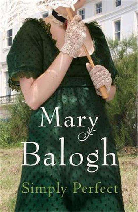 SIMPLY PERFECT by MARY BALOGH (Simply Quartet Book 4)