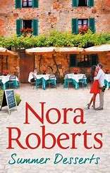 SUMMER DESSERTS by NORA ROBERTS (Great Chefs Book 1)