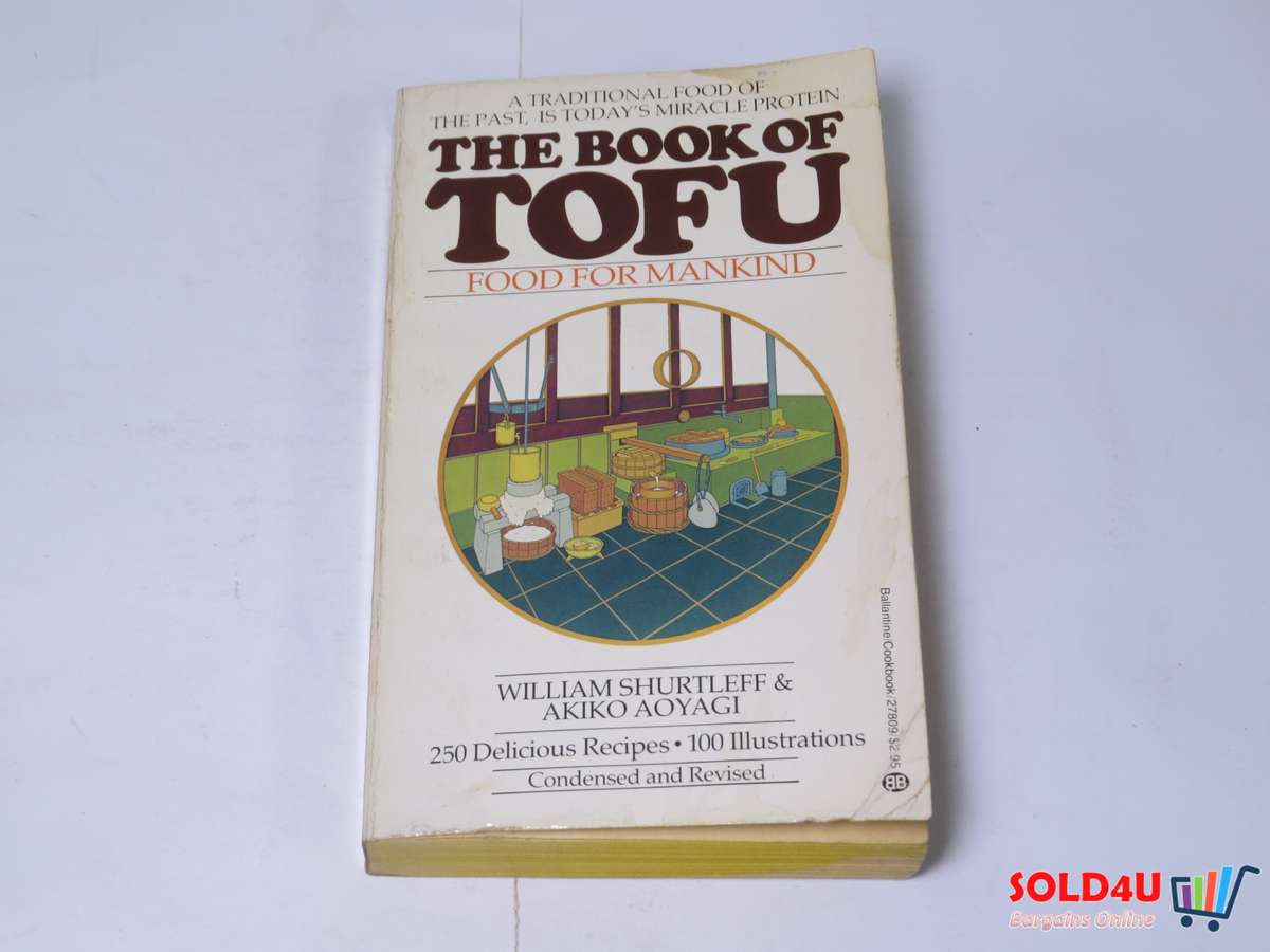 The Book of Tofu - William Shurtleff & Akiko Aoyagi