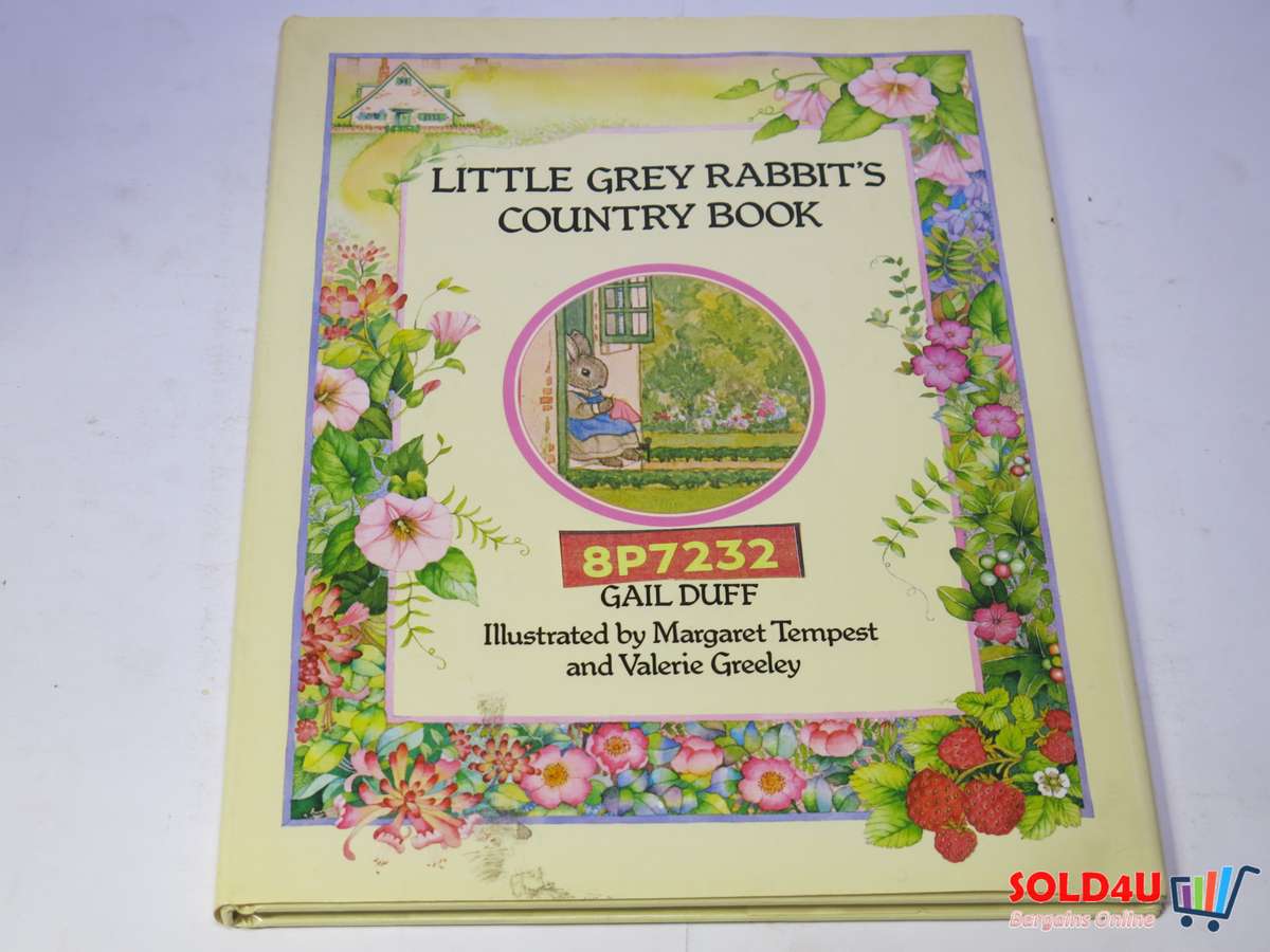 Little Grey Rabbit's Country Book by Gail Duff  Illus by Margaret Tempest and Valerie Greeley