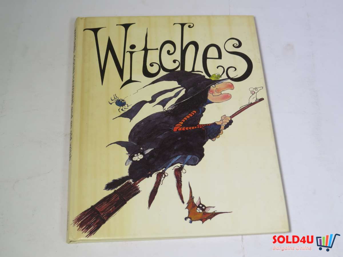 Witches by Colin Hawkins & an Old Witch