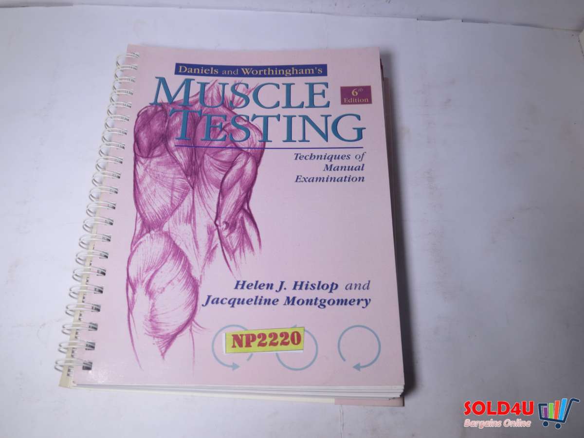 Muscle Testing 6th edition - Techniques of manual examination - Helen J.Hislop & J Montgomery