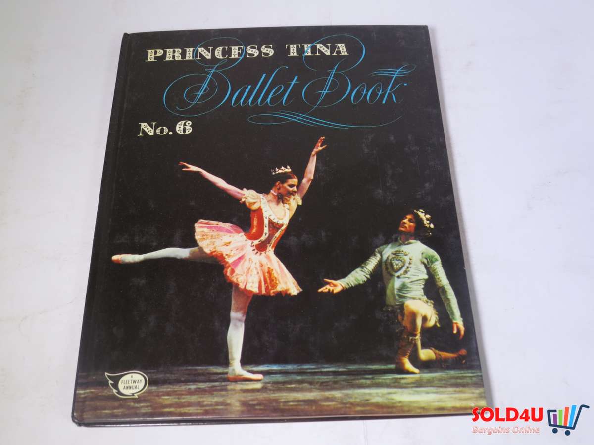 Princess Tina Ballet Book No.6 by H. Shirley Long
