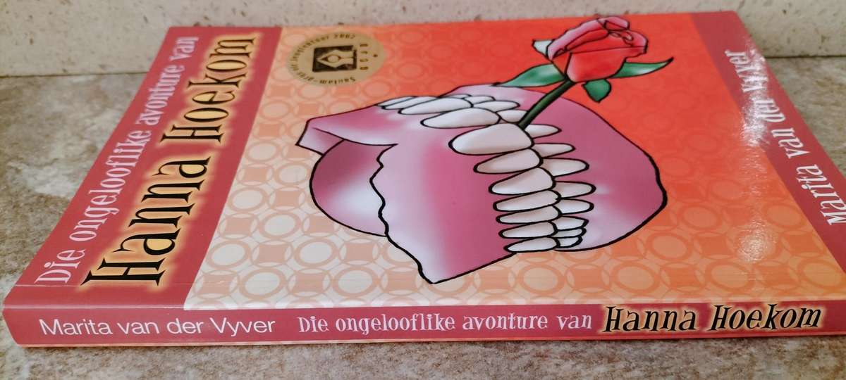 Die Ongelooflike Avonture van Hanna Hoekom by Marita van der Vyfer - Soft Cover