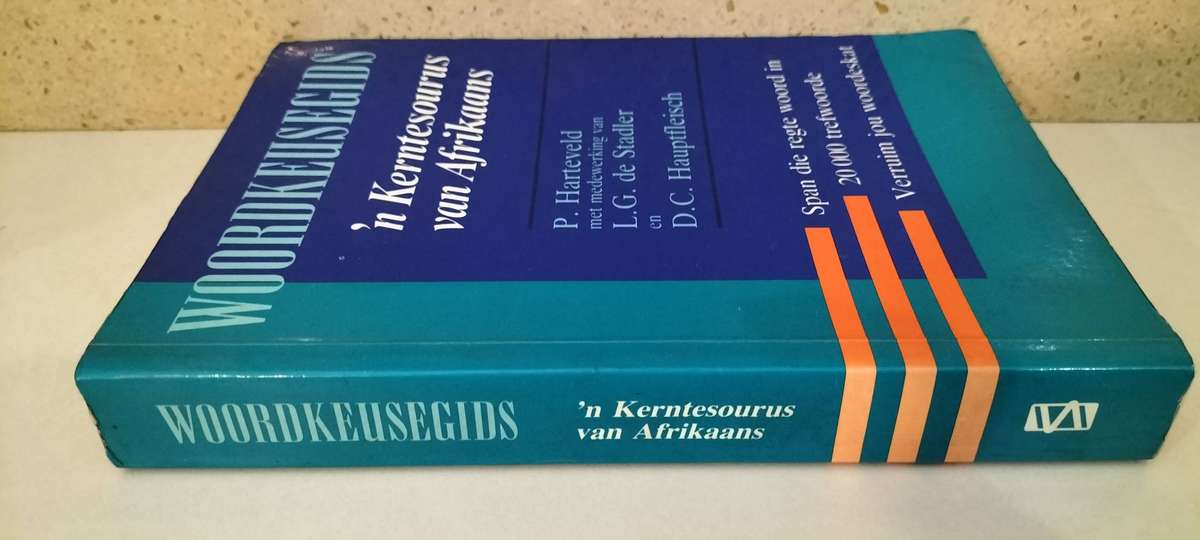 Woordkeusegids 'n Kerntesourus van Afrikaans. 1992