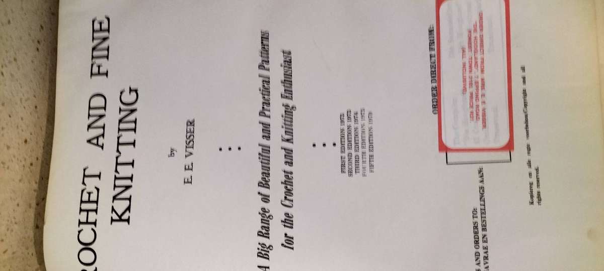 Magnificent Massive Crochet and Fine Knitting Book. EE Visser. 2.5kg. Hard Cover 1979 5th Edition.