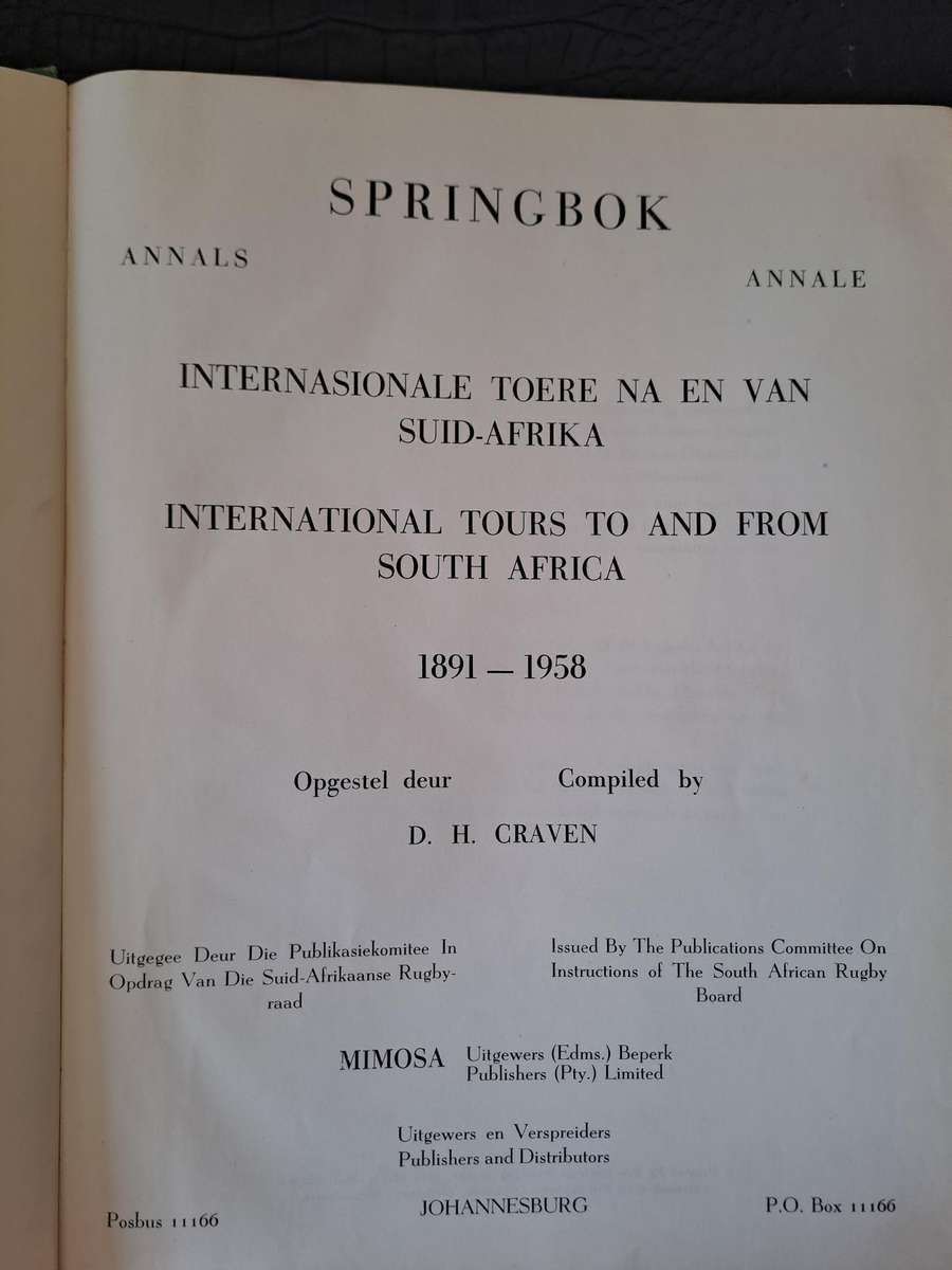 Rugby book. "Springbok Annals. International Tours to and from SA" by D Craven  h/c 400 pp