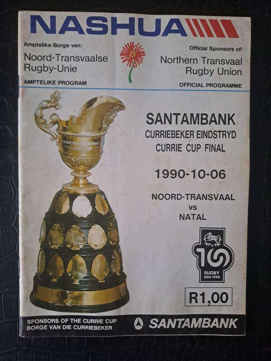 Rugby programme Northern Transvaal vs Natal 6 October 1990 CURRIE CUP FINAL Loftus Versfeld