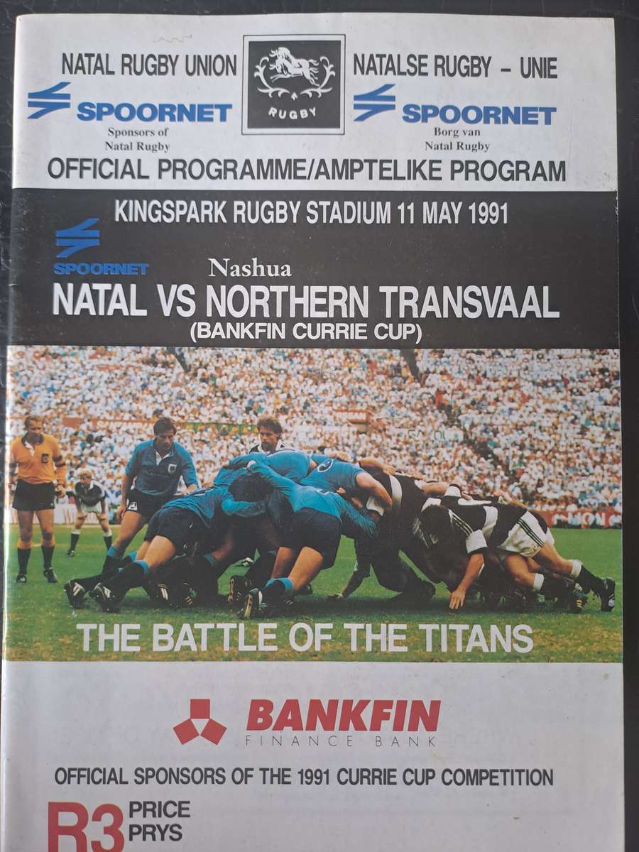 Rugby programme. Natal v Northern Transvaal 11 May 1991 King's Park