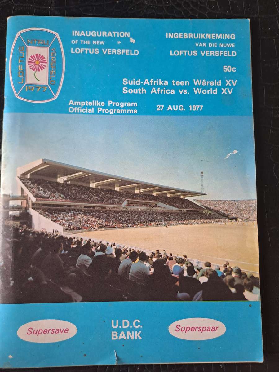 Rugby programme South Africa v World XV 27 August 1977 Inauguration of Loftus Versfeld