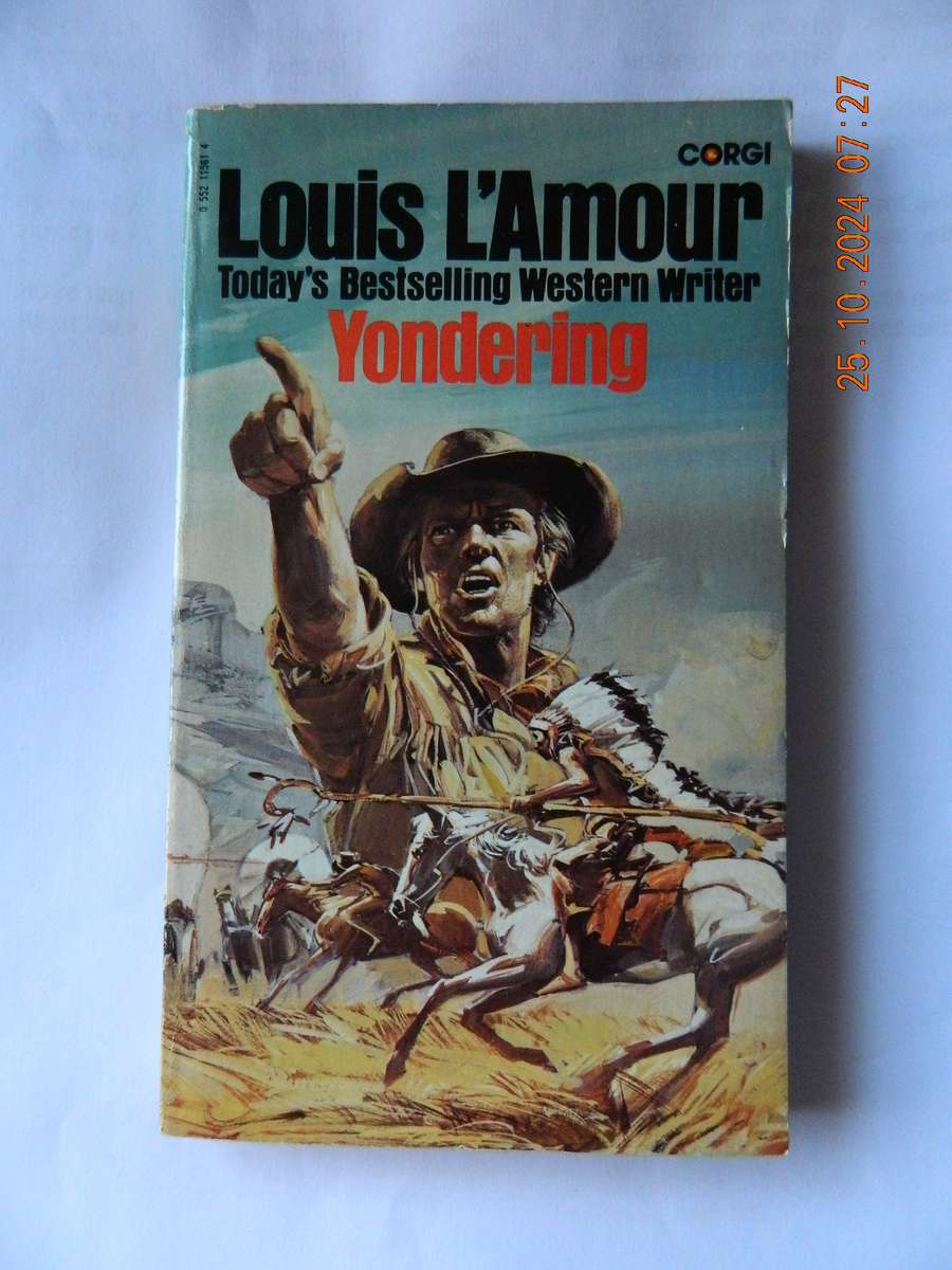 WESTERNS -  LOUIS L'AMOUR -  YONDERING