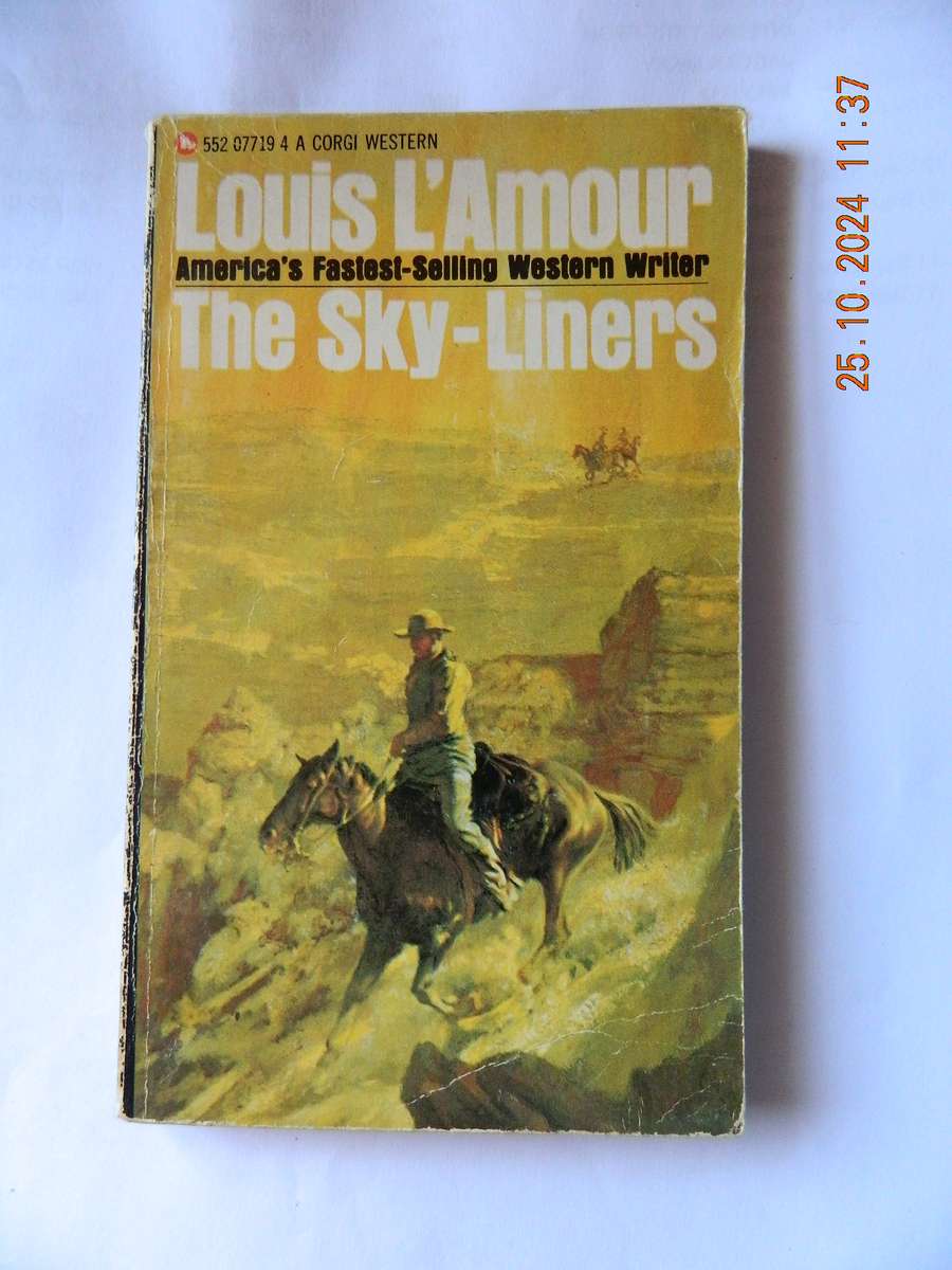 WESTERNS -  LOUIS L'AMOUR -  THE SKY-LINERS