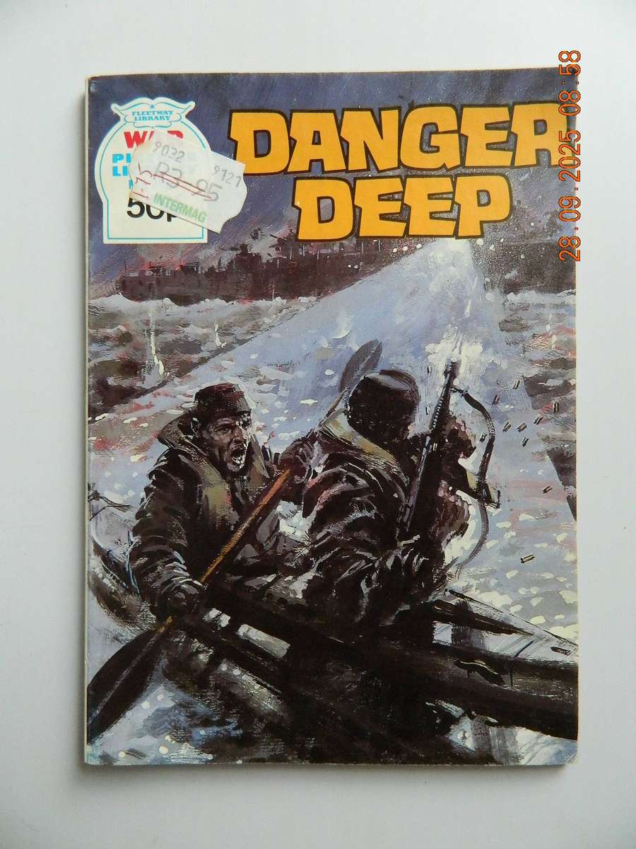 WAR PICTURE LIBRARY -  NO.  296  -  DANGER DEEP
