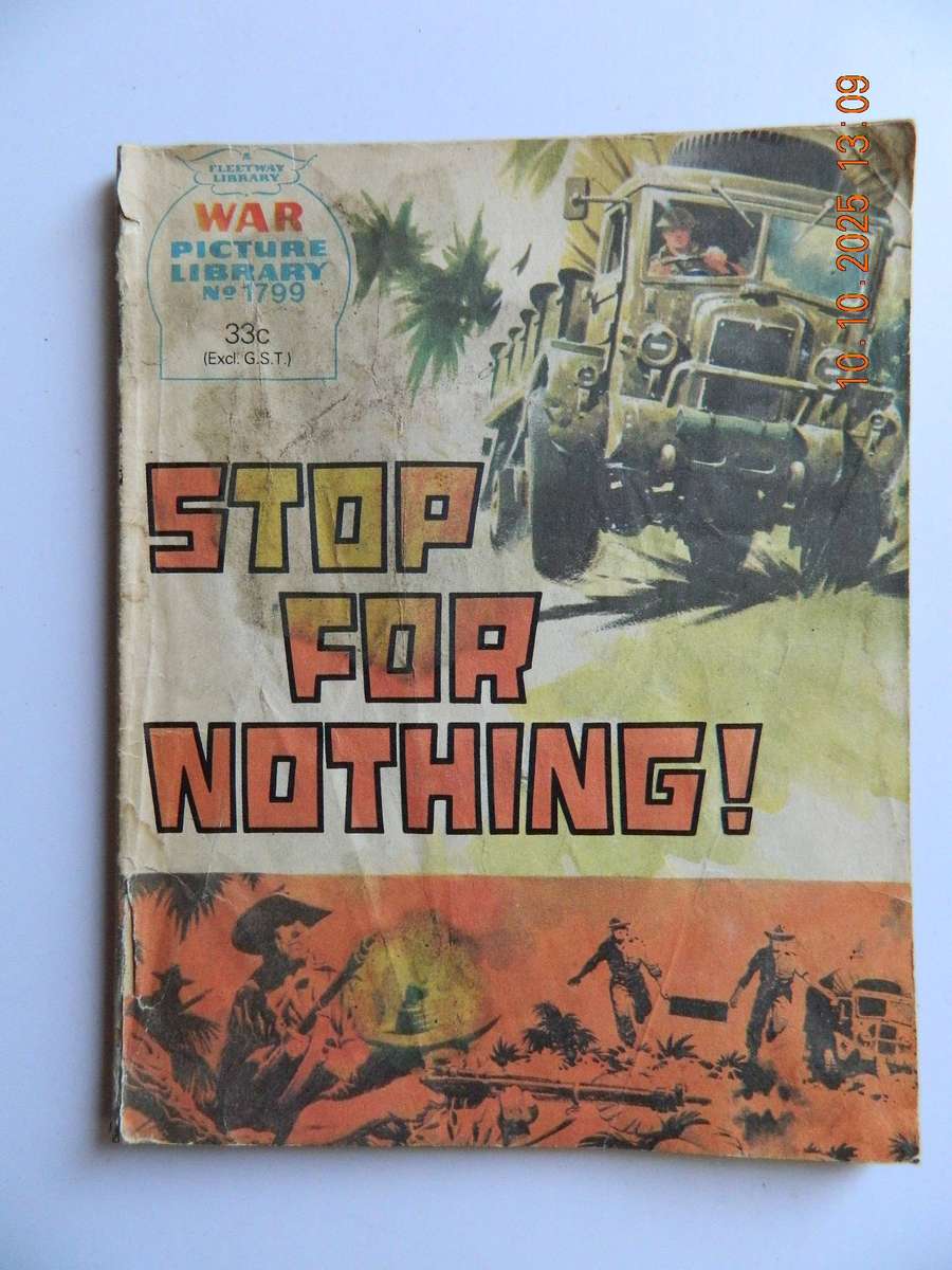 WAR PICTURE LIBRARY -  NO.  1799  -  STOP FOR NOTHING !