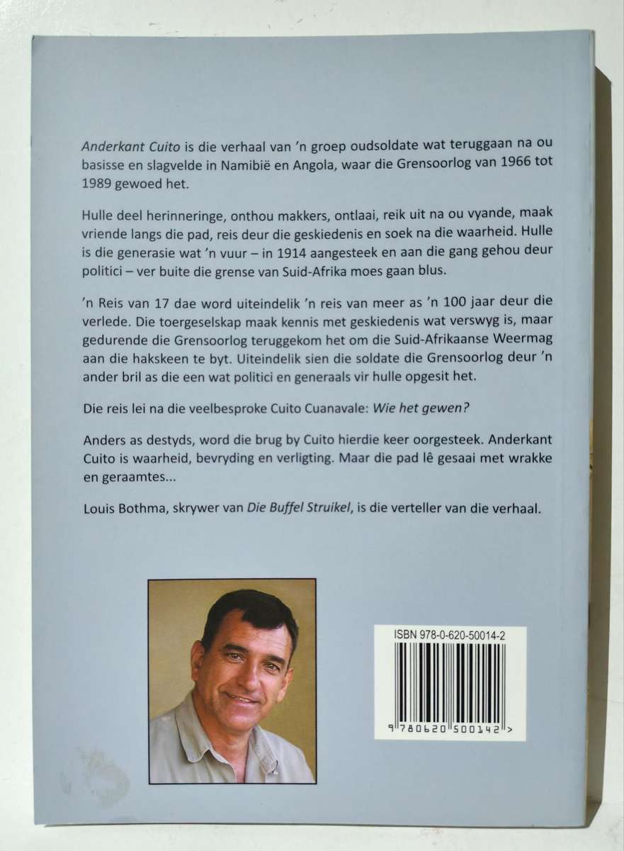 Anderkant Cuito - n Reisverhaal van die Grensoorlog - LJ Bothma (Book)
