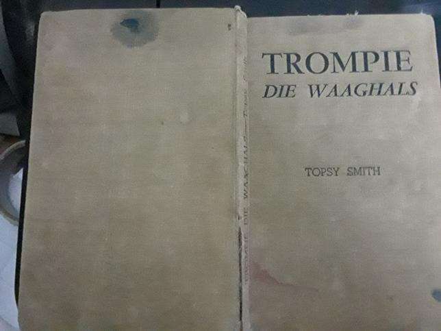 Trompie die Waaghals - Topsy Smith - APB - Trompie reeks nr 18