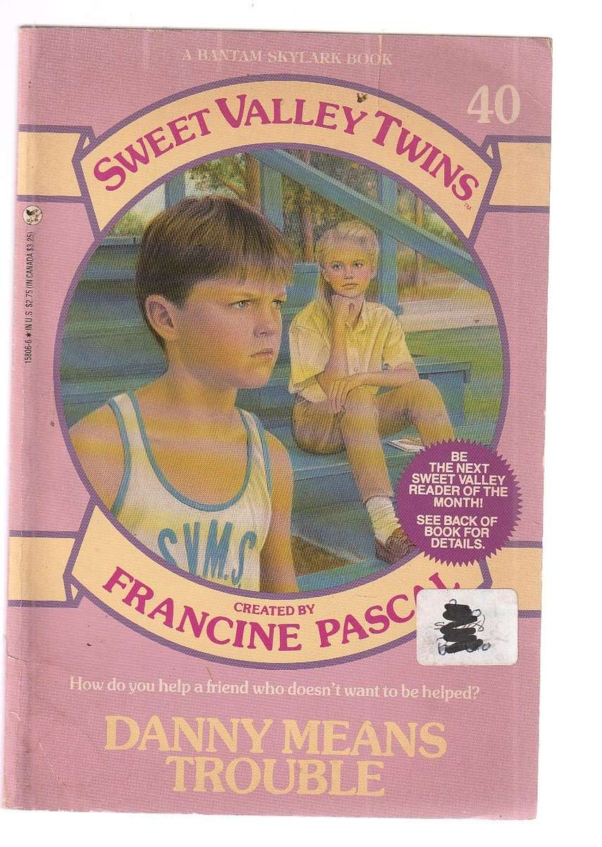 Sweet Valley Twins - Francine Pascal - no 40 - Danny means trouble