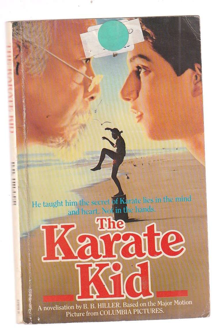 The Karate Kid - BB Hiller - Novelisation of the Movie