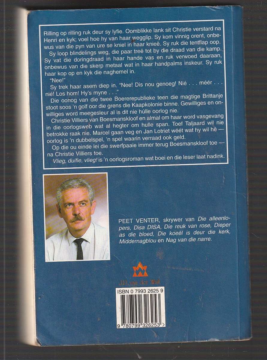 Vlieg Duifie vlieg - Peet Venter - Boere oorlog roman