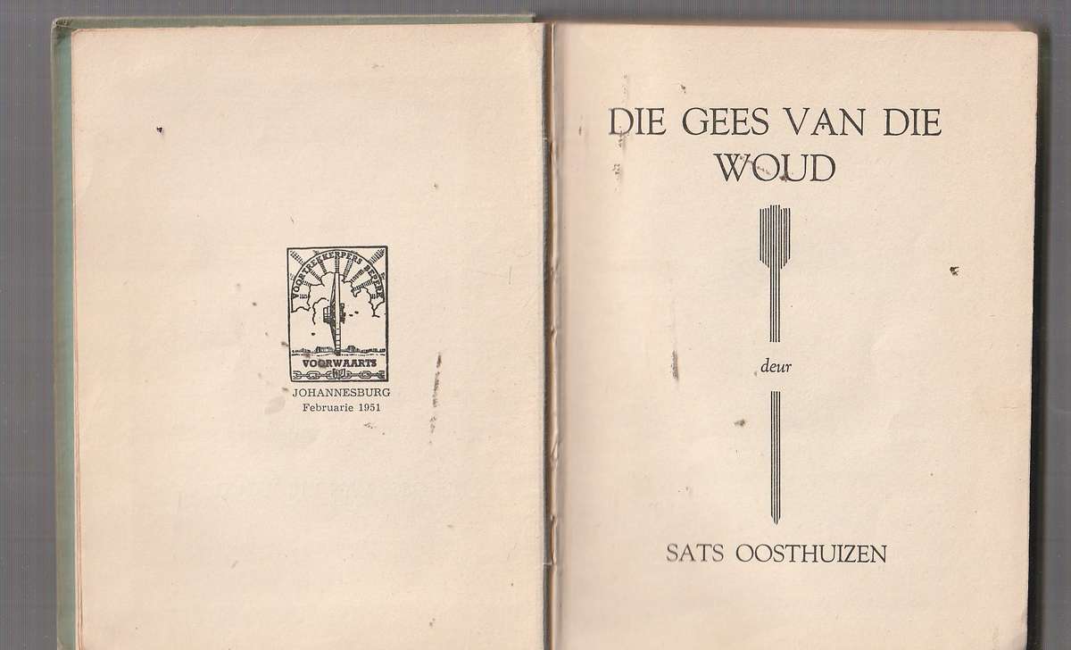Die Gees van die Woud - Sats Oosthuizen - Ou Kaapse verhaal