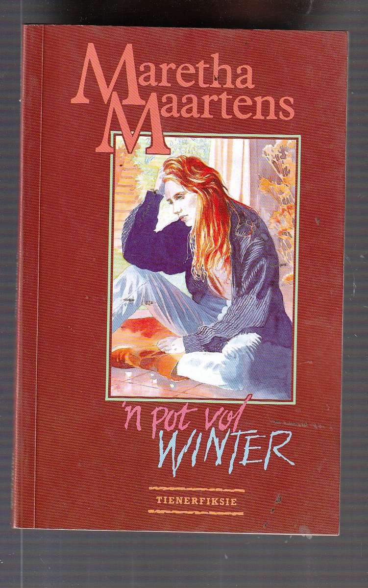 n Pot vol Winter - Maretha Maartens