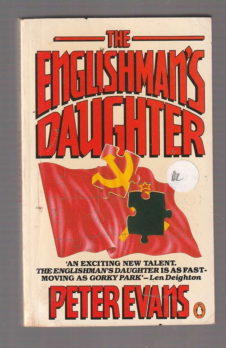 The Englishman's Daughter - Peter Evans - She is trapped in the web of a deadly deception