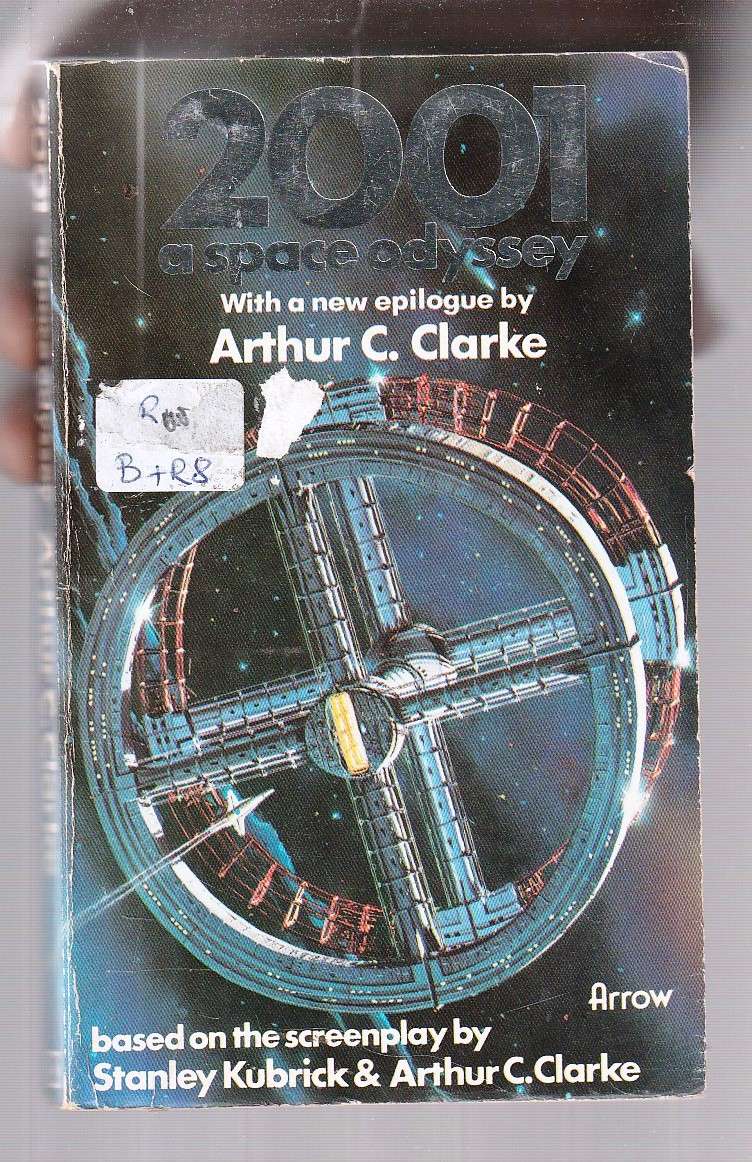 2001 - A Space odyssey - Arthur C Clark