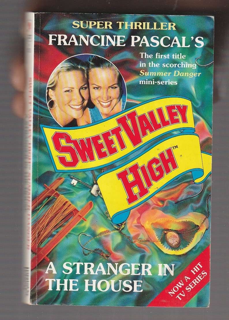 Sweet Valley - Super Thriller - A Stranger in the House - Francine Pascal