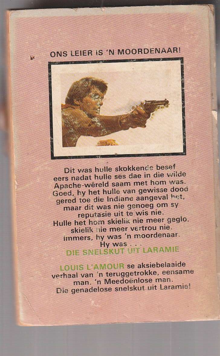 Die Snelskut uit Laramie - Louis L'Amour - Western The tall stranger