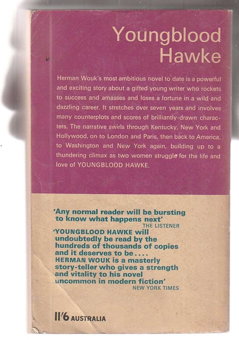 Youngblood Hawke - Herman Wouk - 2 woman struggle for the love of Youngblood