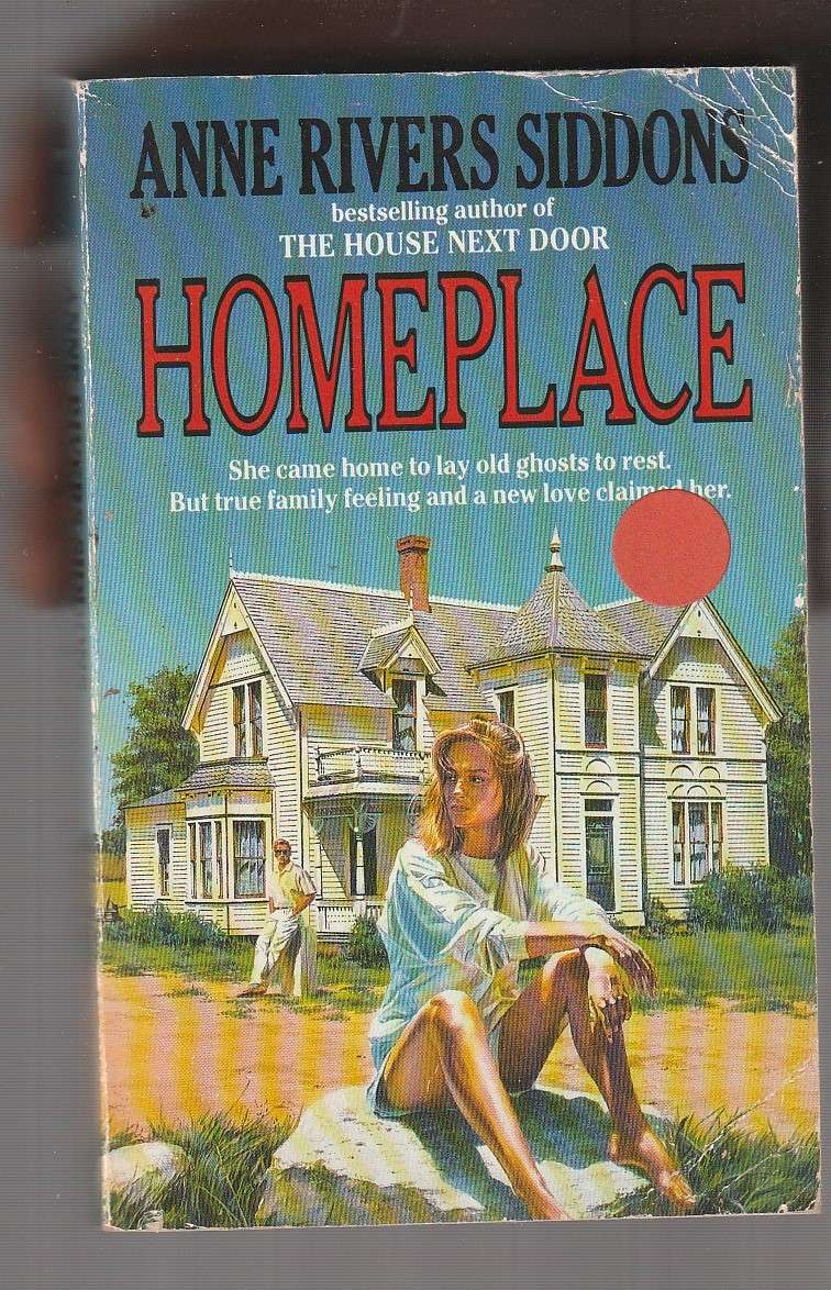 Homeplace - Anne Rivers Siddons - Will she be able to lay old ghosts to rest?