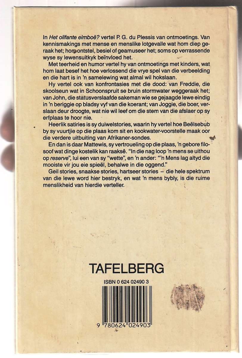 Het Olifante elmboe? - PG Du Plessis - Outobiografies met bietjie bygelieg