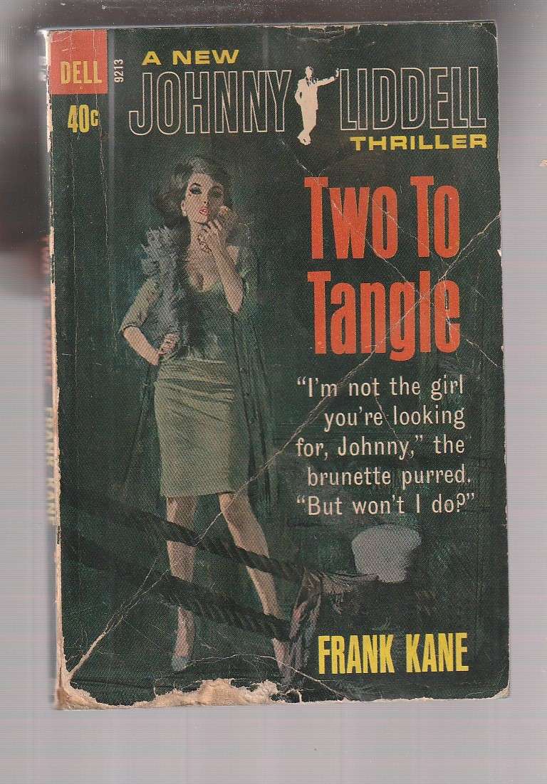 Two to Tangle - Frank Kane - A Johnny Liddell crime thriller