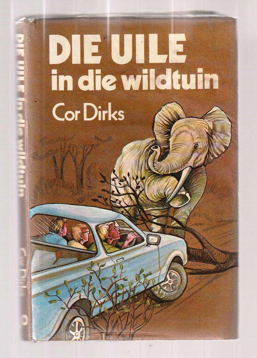 Die Uile in die Wildtuin - Cor Dirks - Uile reeks